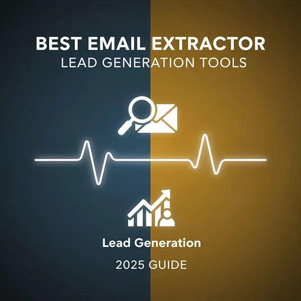 Best Email Extractor & Lead Generation Tools
