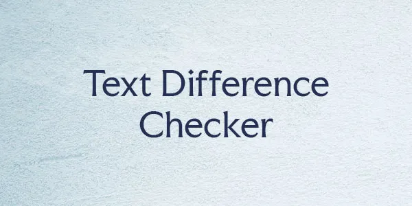 Text Difference Checker