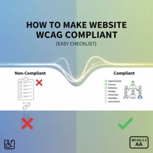 How to Make Your Website WCAG Compliant (Easy Checklist) 4 How to Make Your Website WCAG Compliant (Easy Checklist)
