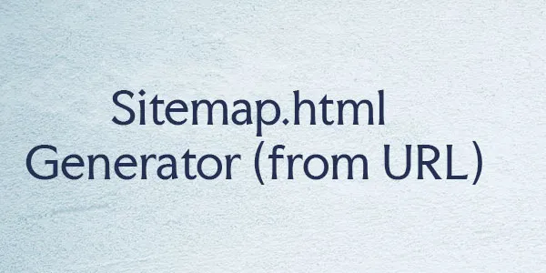 Sitemap HTML Generator from URL