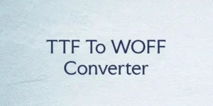 TTF to WOFF Converter image thumbnail