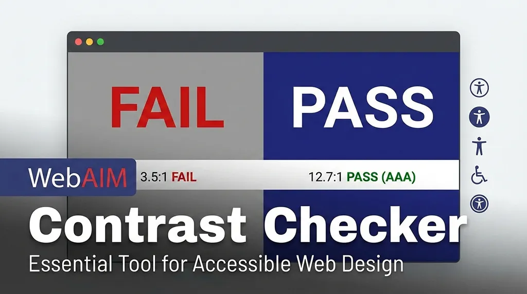WebAIM Contrast Checker – Guide to Accessible Color Contrast WCAG 2.1